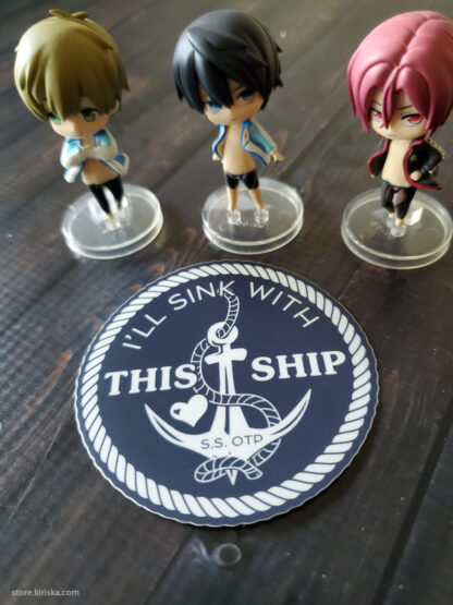 I'll Sink With This Ship sticker